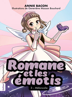 cover image of Romane et les émotis 3--Mélancolie